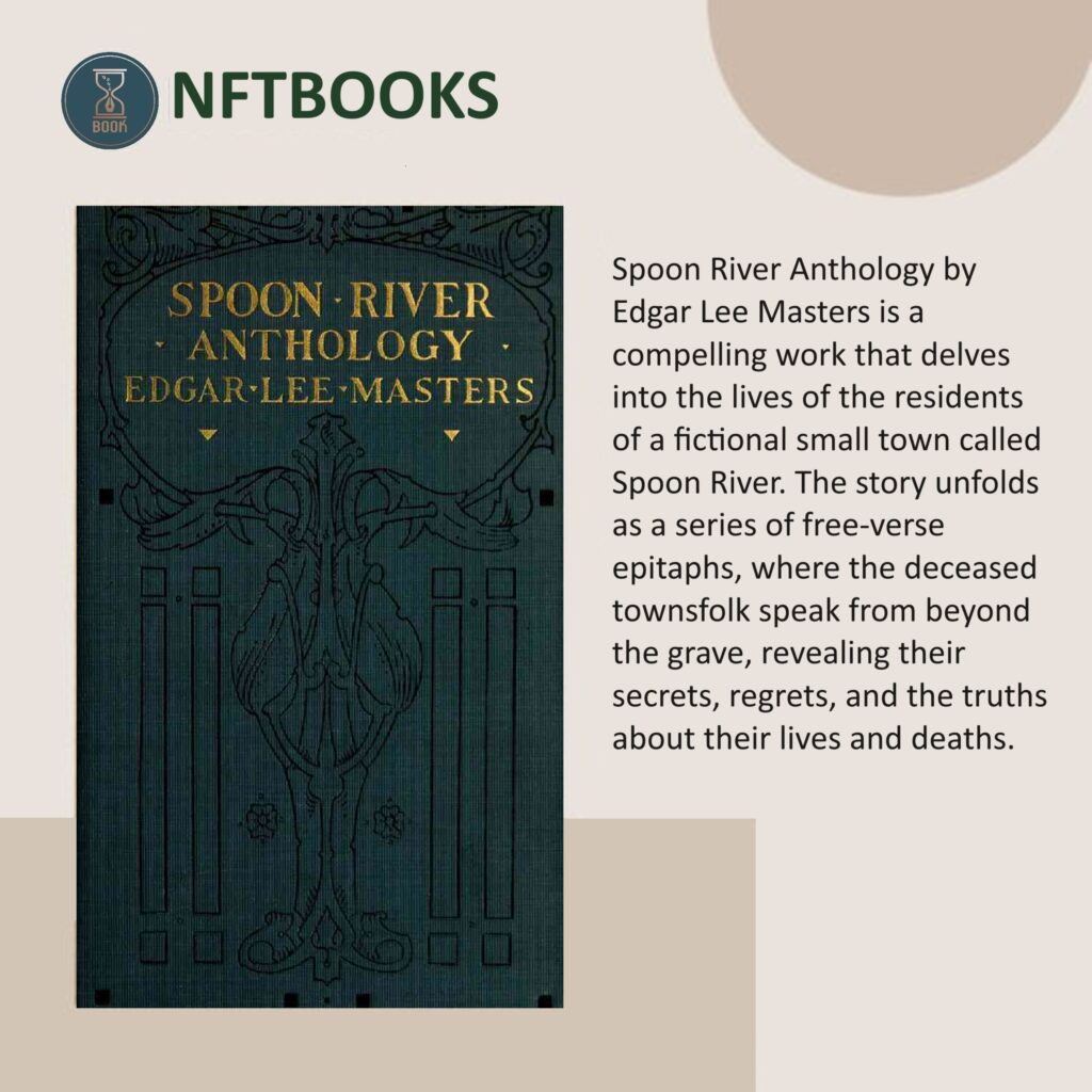 Spoon River Anthology by Edgar Lee Masters NFTBOOKS