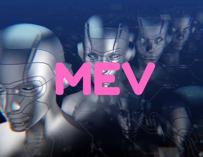 What is an MEV